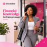 Financial Knowledge Is a Business Skill, Not Just a Money Skill